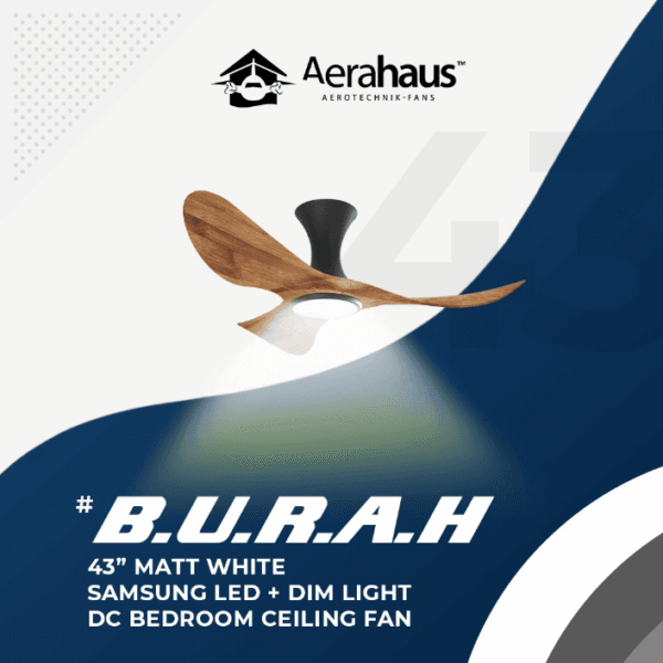 AERAHAUS BURAH 43″ DC CEILING FAN + SAMSUNG 20W LED DIM TRI WAY MEMORY FUNCTION (SMART)