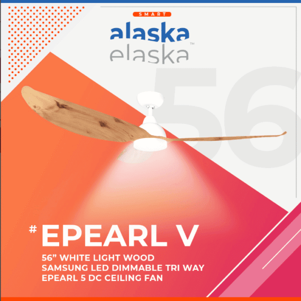 ALASKA PEARL V 56″ DC CEILING FAN + SAMSUNG 20W LED DIM TRI WAY MEMORY FUNCTION (SMART)